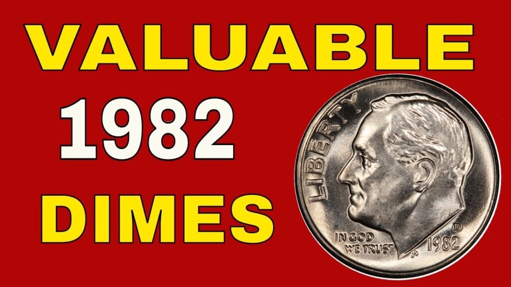 Rare 1982 Roosevelt Dime Without Mint Mark